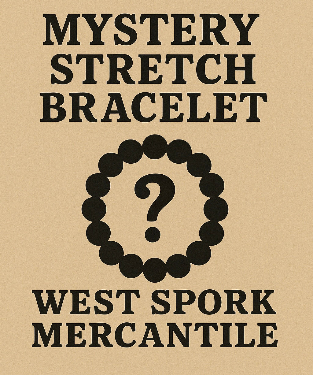 Mystery stretch bracelet - West Spork Mercantile