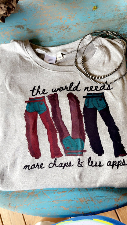 The world needs more chaps  sublimation T-shirt - West Spork Mercantile